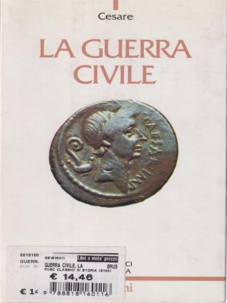 La guerra civile - Gaio Giulio Cesare - 2