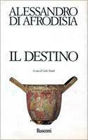 Il destino - Alessandro di Afrodisia - copertina