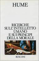 Ricerche sull'intelletto umano e sui principi della morale - David Hume - copertina