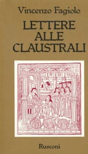 Lettere alle claustrali - Vincenzo Fagiolo - copertina