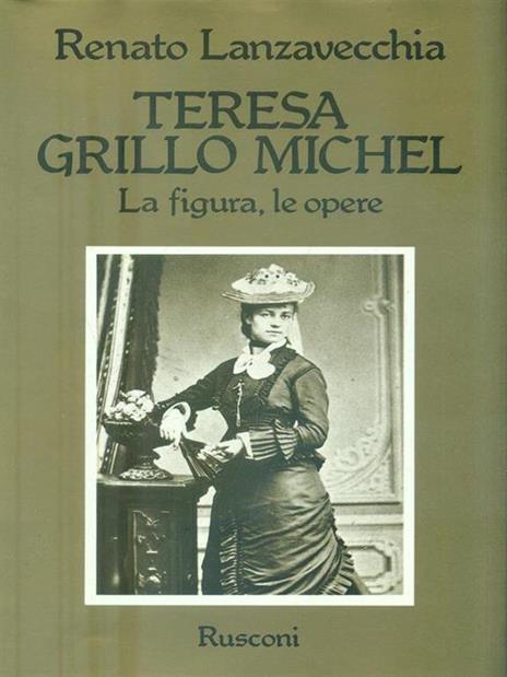 Teresa Grillo Michel - Lanzavecchia - copertina