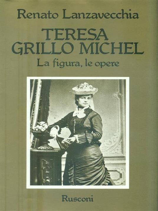 Teresa Grillo Michel - Lanzavecchia - 2