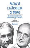 Paolo VI e la tragedia di Moro. 55 giorni di ansie, tentativi, speranze e assurda crudeltà - Pasquale Macchi - copertina