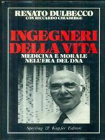 Ingegneri della vita