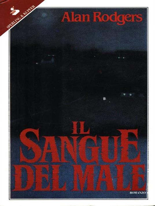 Il sangue del male - Alan Rodgers - 2