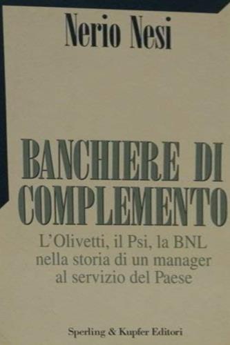  Banchiere di complemento -  Nerio Nesi - copertina