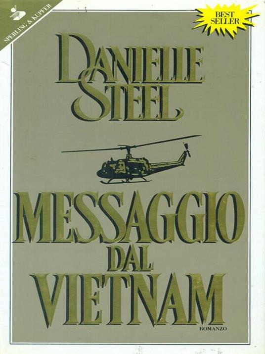 Messaggio dal Vietnam - Danielle Steel - 2