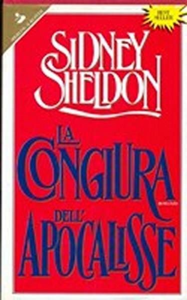 La congiura dell'Apocalisse - Sidney Sheldon - 2