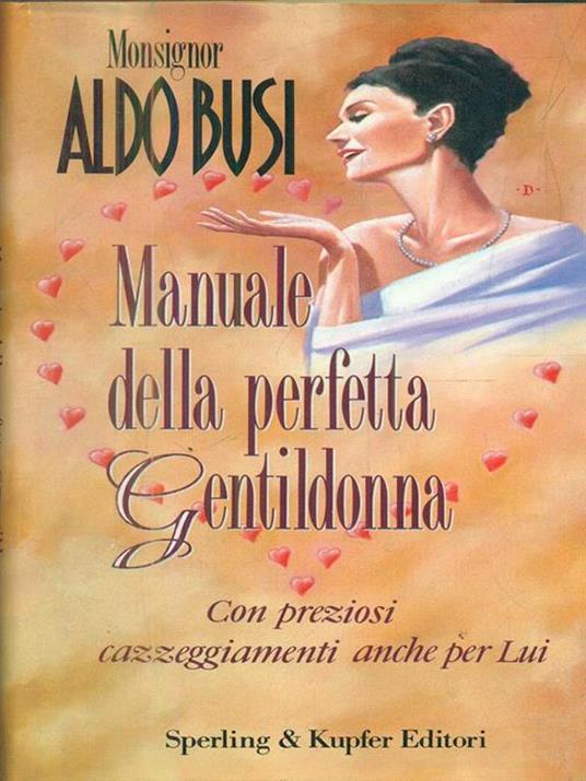 Manuale della perfetta gentildonna - Aldo Busi - copertina