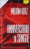 Anniversario di sangue - William Katz - copertina