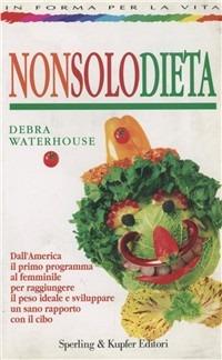 Nonsolodieta - Debra Waterhouse - copertina