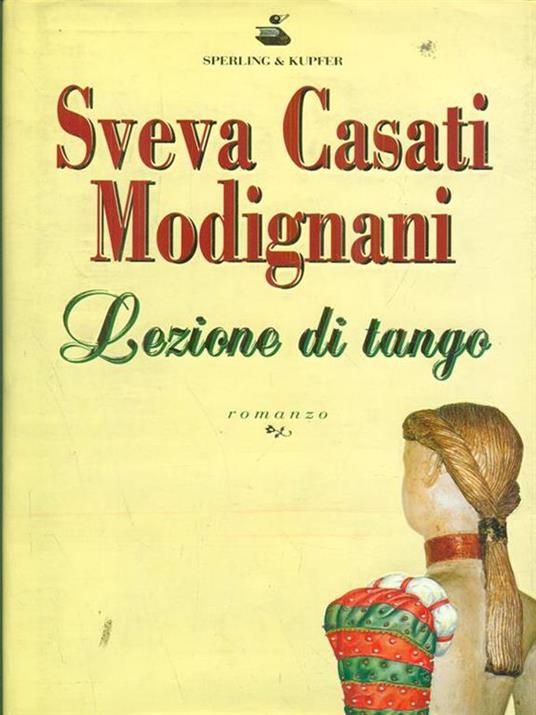 Lezione di tango - Sveva Casati Modignani - Libro - Sperling & Kupfer -  Pandora | IBS