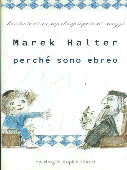 Perché sono ebreo - Marek Halter - 5