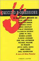 Omicidio e ossessione. 15 racconti inediti - copertina