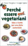 Perché essere quasi vegetariani