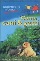 Come cani & gatti - Tanya McKinnon,Gayatri Patnaik - copertina