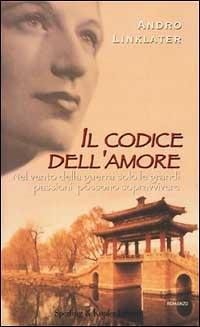 Il codice dell'amore - Andro Linklater - copertina