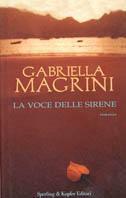 La voce delle sirene - Gabriella Magrini - copertina