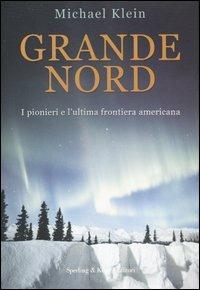 Grande Nord - Michael Klein - copertina