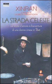 La strada celeste - Xinran - copertina