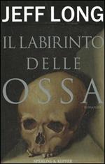 Il labirinto delle ossa