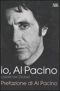 Io, Al Pacino - Lawrence Grobel - copertina