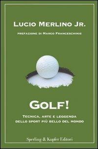 Golf! - Lucio jr. Merlino - copertina