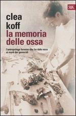 La memoria delle ossa