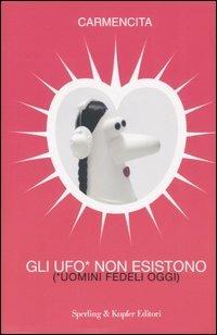 Gli UfO* non esistono (*uomini fedeli oggi) - Carmencita - copertina