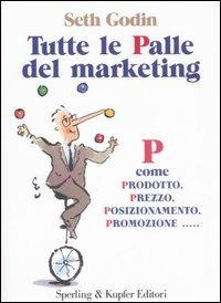 Tutte la palle del marketing - Seth Godin - copertina