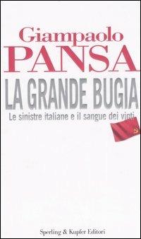 La grande bugia - Giampaolo Pansa - 3