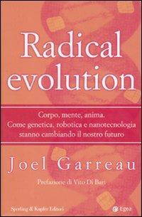  Radical evolution -  Joel Garreau - copertina