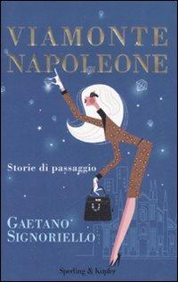 Viamontenapoleone - Gaetano Signoriello - copertina