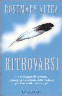 Ritrovarsi - Rosemary Altea - 4