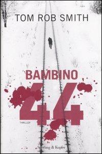 Bambino 44 - Tom R. Smith - copertina