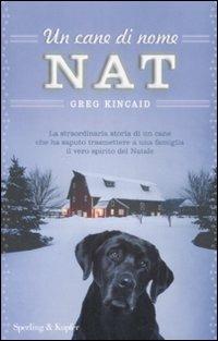 Un cane di nome Nat - Greg Kincaid - copertina