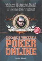 Giocare e vincere con il poker on-line