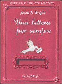 Una lettera per sempre - Jason F. Wright - copertina