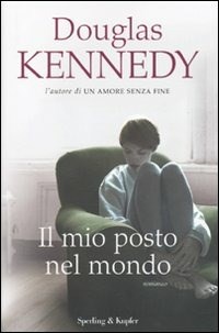 Un amore senza fine di Douglas Kennedy, Sperling & Kupfer