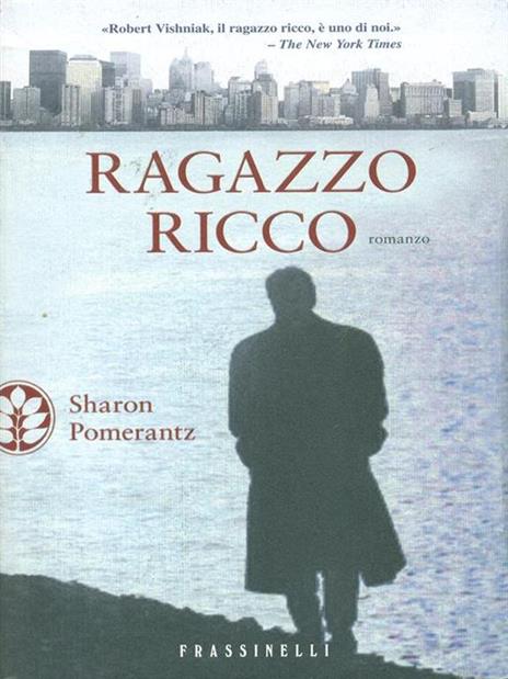 Ragazzo ricco - Sharon Pomerantz - copertina