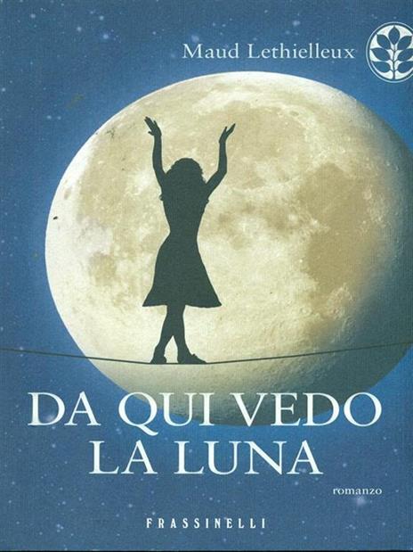 Da qui vedo la luna - Maud Lethielleux - 4