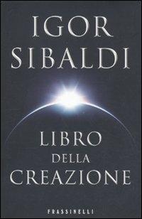 Libro della creazione - Igor Sibaldi - copertina