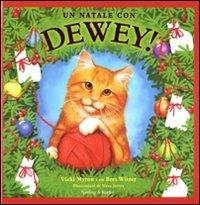 Un Natale con Dewey! - Vicki Myron,Bret Witter,Steve James - 3