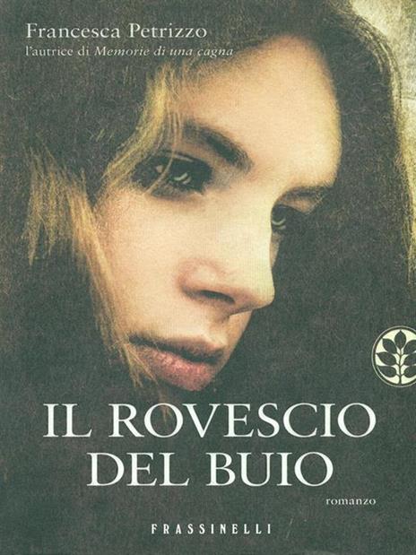 Il rovescio del buio - Francesca Petrizzo - 3