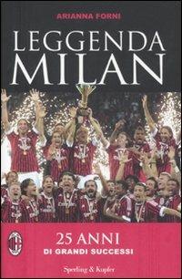 Leggenda Milan - Arianna Forni - 2