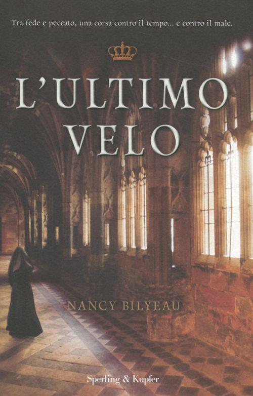 L' ultimo velo - Nancy Bilyeau - 6