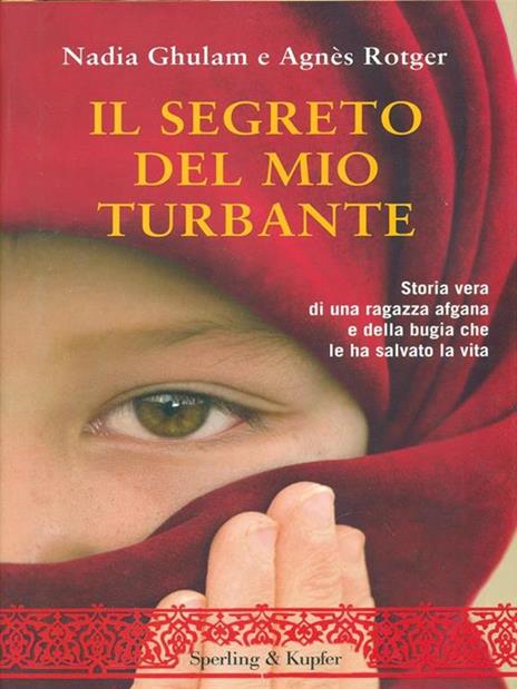 Il segreto del mio turbante - Nadia Ghulam,Agnès Rotger - 5