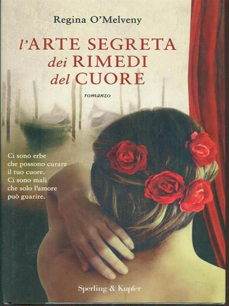 L' arte segreta dei rimedi del cuore - Regina O'Melveny - 5