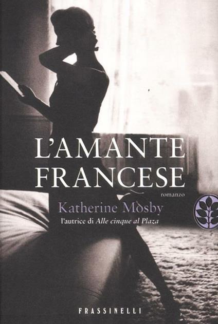 L' amante francese - Katherine Mosby - copertina