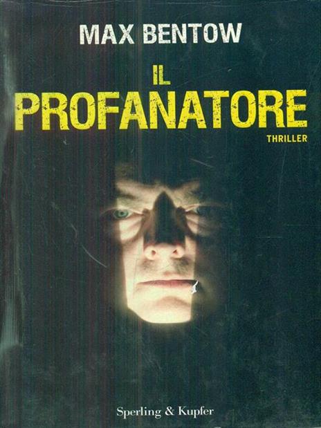 Il profanatore - Max Bentow - 6